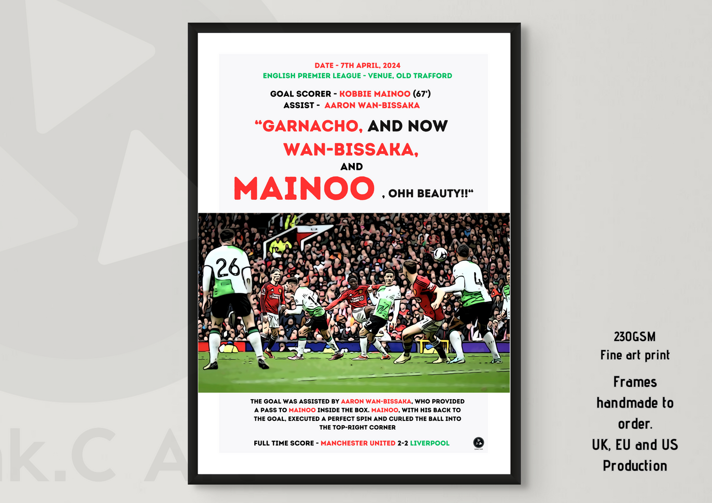 Mainoo Oh BEAUTY Iconic Goal Print | Manchester United vs Liverpool | 2-2 Draw