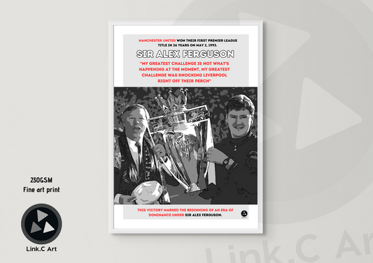 Sir Alex Ferguson - Challenge- Manchester United - Black and White