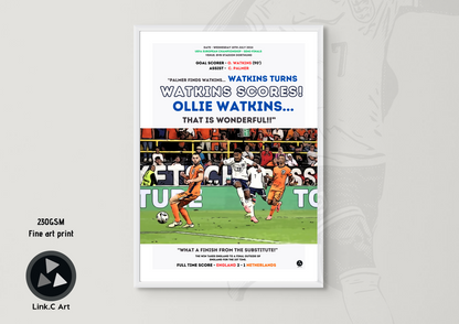 Watkins that is wonderful | England vs Netherlands Euro 2024 | Iconic Football Art Gift for England Fan | England Euro 2024 Gift for Fan