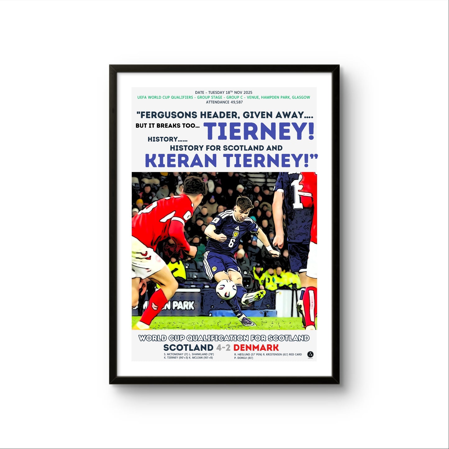 Kieran Tierney 93rd-Minute Winner Poster – Scotland 4-2 Denmark World Cup Qualifier 2025 – Historic Return to the Finals