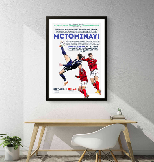 Scott McTominay Overhead Kick Poster – Scotland’s 4-2 vs Denmark World Cup Qualifier 2025 – First Scottish World Cup in 27 Years
